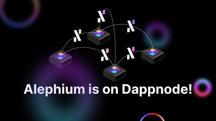 Pushing for decentralization, Alephium and Dappnode join forces …